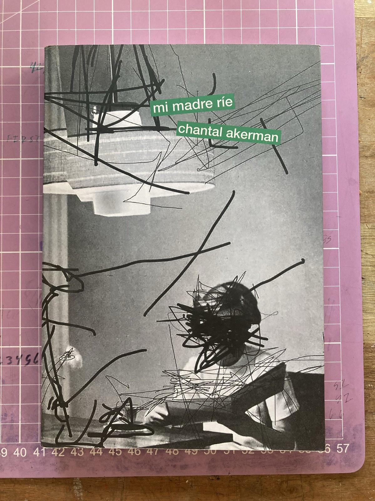 Mi Madre Ríe Chantal Akerman